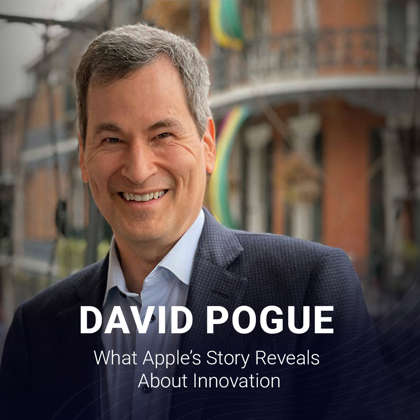 David Pogue Featured by Next Big Idea Club on the Stories Behind Apple’s Innovation