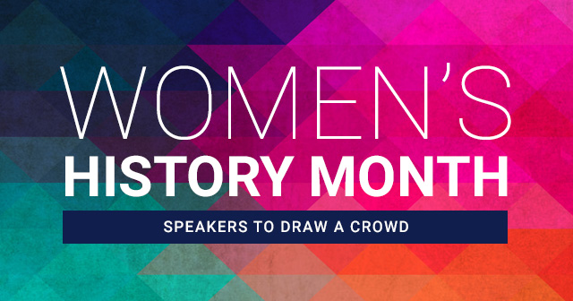 Start Planning Now For Your 2024 Women's History Month Event | APB Speakers